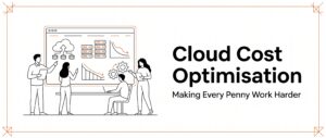 cloud cost optimisation guide illustration showing it infrastructure management, server rightsizing, and efficient business spend